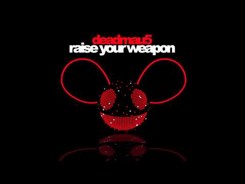 deadmau5 – Raise Your Weapon (feat. Greta Svabo Bech)