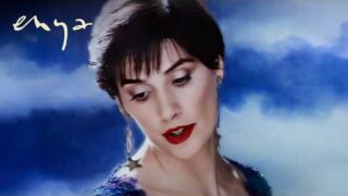 Enya – Caribbean Blue (Official 4K Music Video)